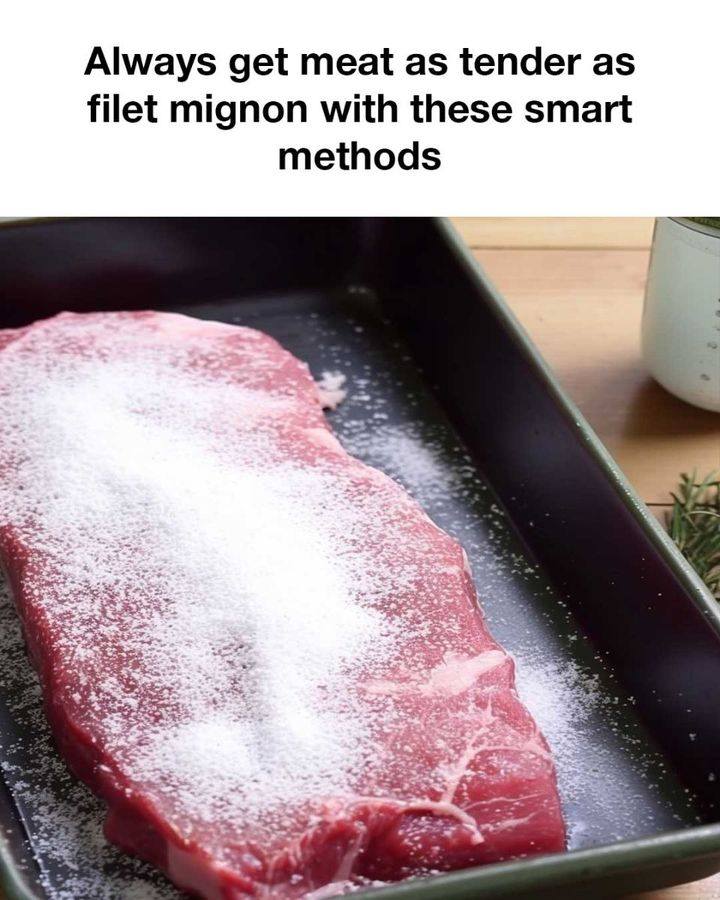 Always get meat as tender as filet mignon with these smart methods