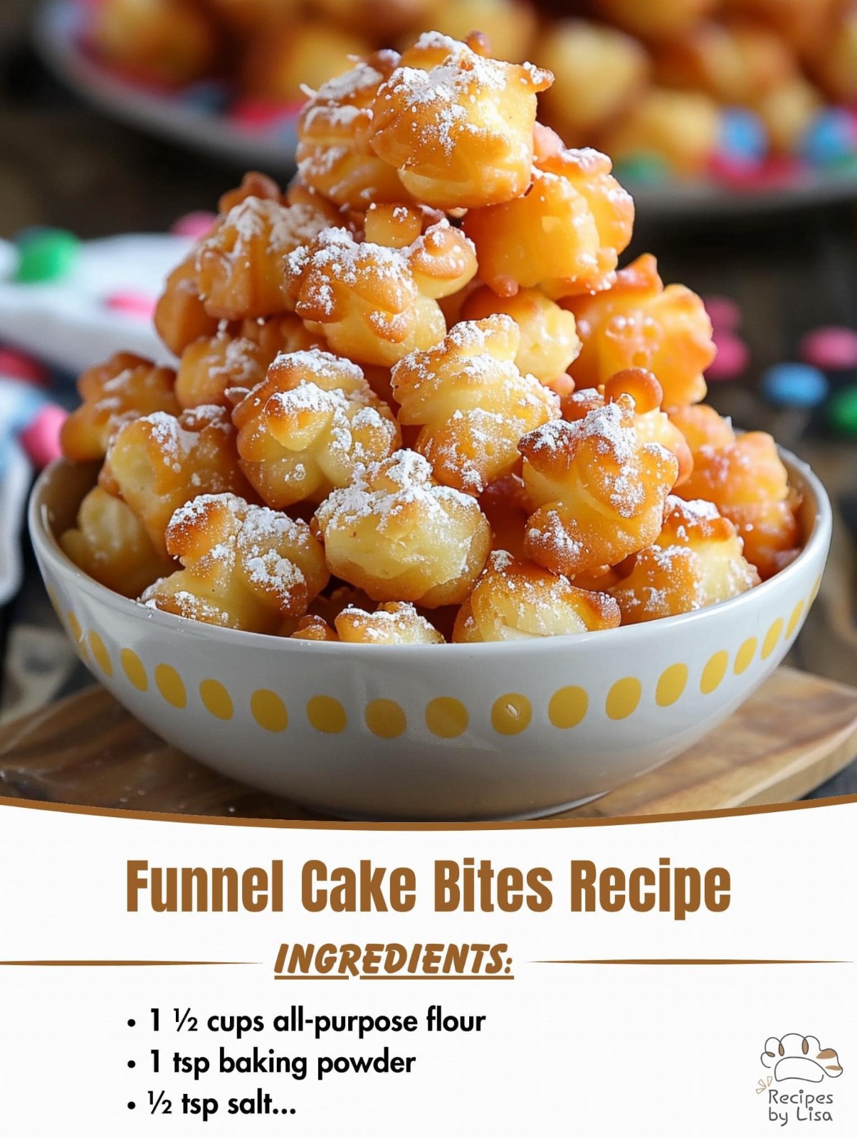 Funnel Cake Bites Recipe: Sweet, Crispy, and Irresistible Treats!