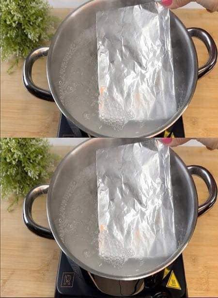 Put a Sheet of Aluminum Foil in Boiling Water: Even Wealthy People Swear By This Trick