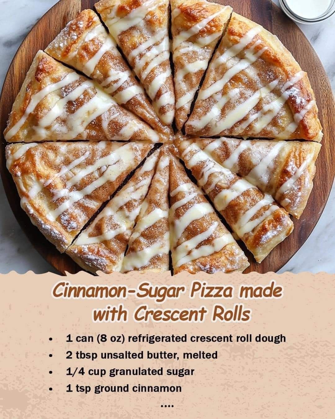 Cinnamon-Sugar Pizza made with Crescent Rolls