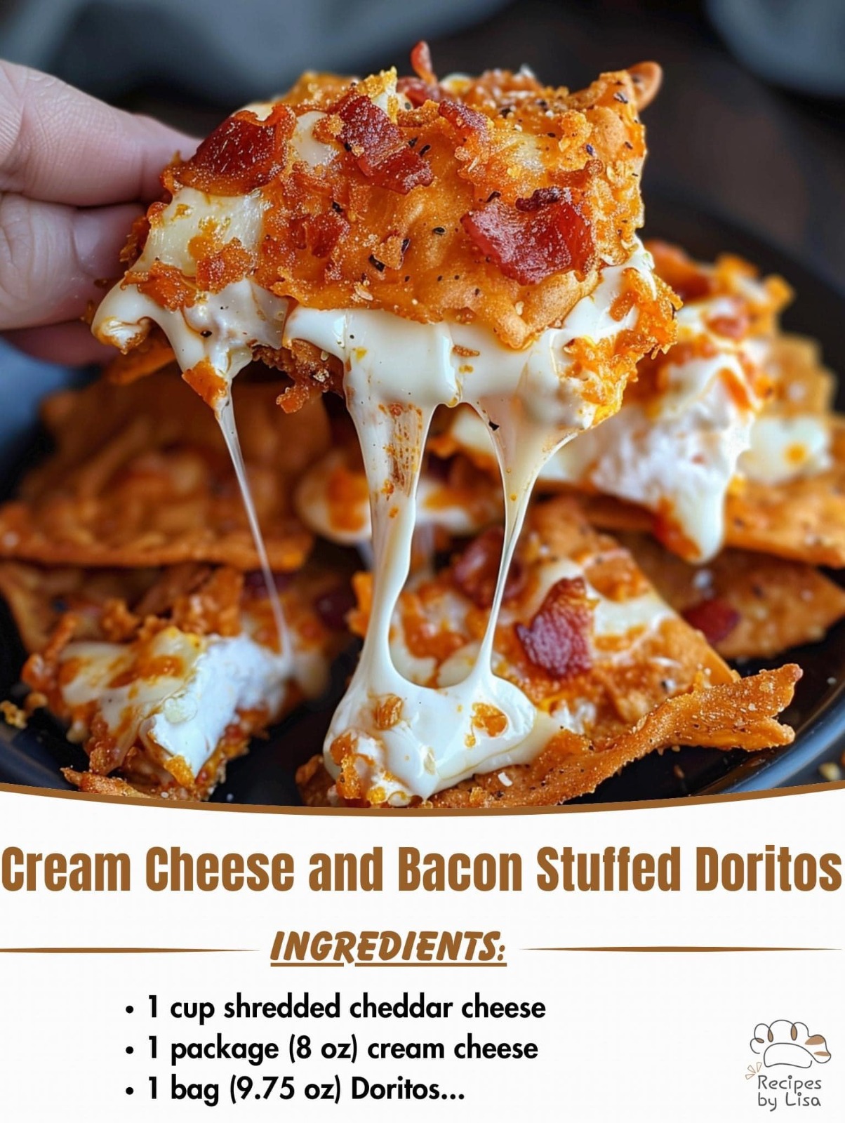 Bacon & Cream Cheese Stuffed Doritos Recipe