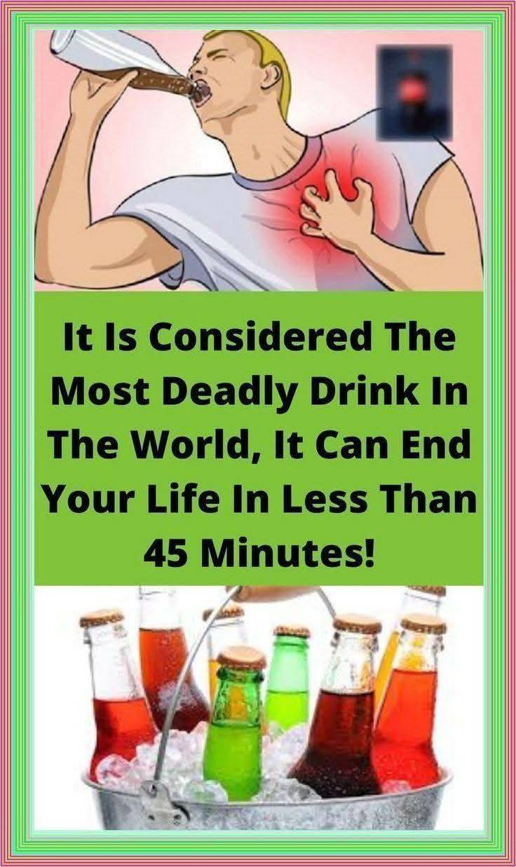 IT IS CONSIDERED THE MOST DEADLY DRINK IN THE WORLD, IT CAN END YOUR LIFE IN LESS THAN 45 MINUTES