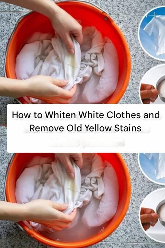 How to Whiten White Clothes and Remove Old Yellow Stains