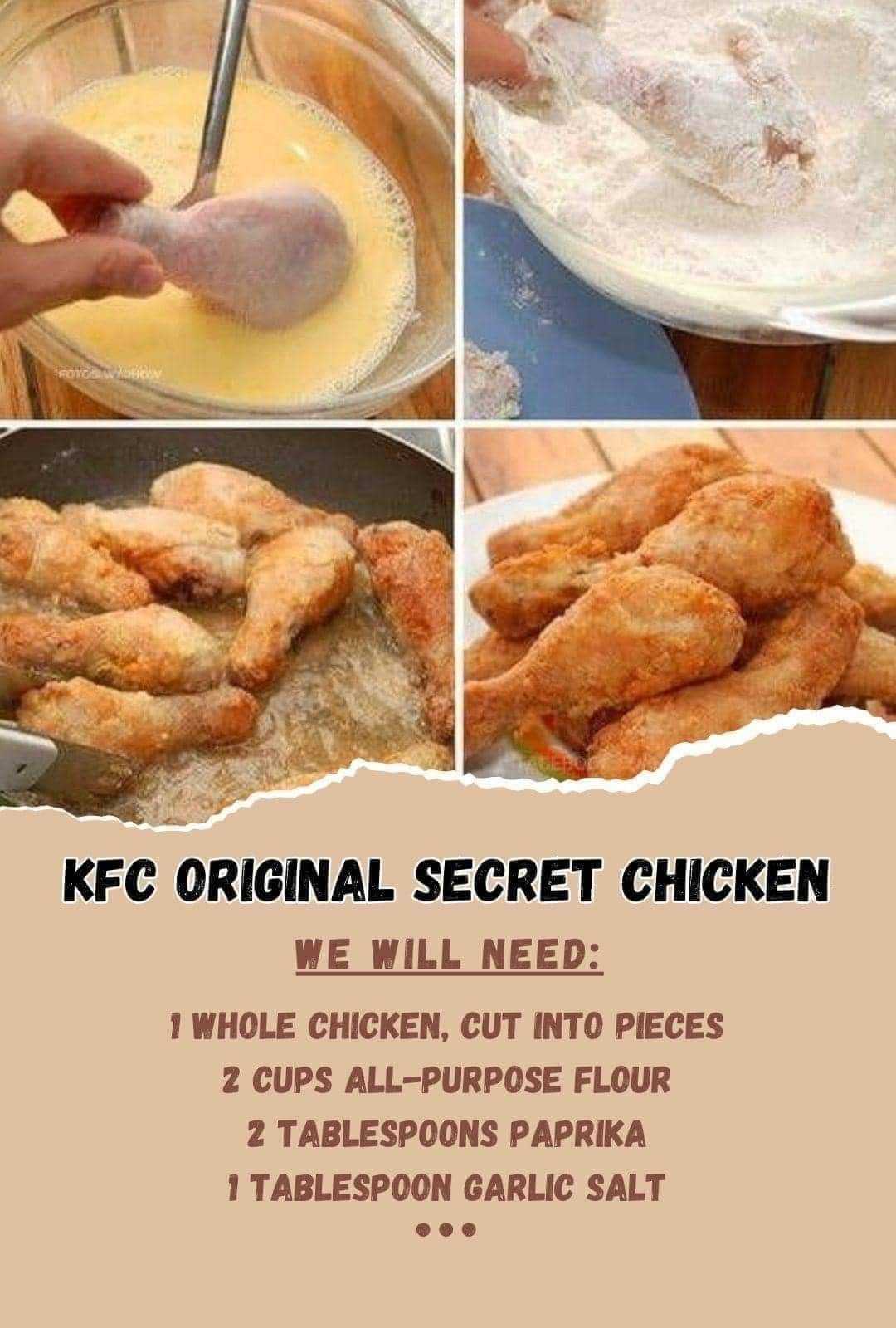 KFC’s Original Secret Chicken Recipe